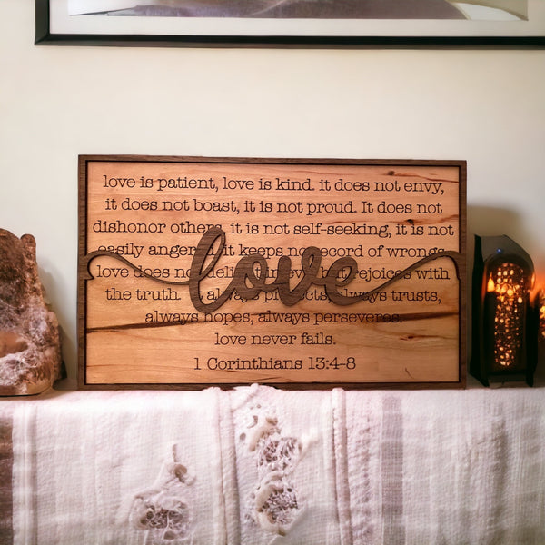 Love is Patient Sign