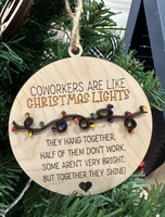 Coworkers are Like Christmas Lights - Funny Christmas Ornament