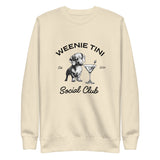 Weenie Tini Dachshund Martini Social Club - Unisex Premium Sweatshirt