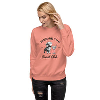 Weenie Tini Dachshund Martini Social Club - Unisex Premium Sweatshirt