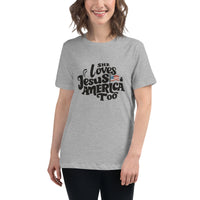 She Loves Jesus and America Too - Women's Relaxed T-Shirt