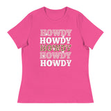 Howdy - -Women's Relaxed T-Shirt