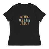 But First Jesus - Women's Relaxed T-Shirt