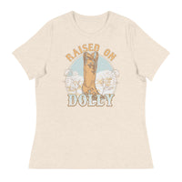 Raised on Dolly - Women's Relaxed T-Shirt