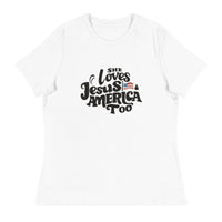 She Loves Jesus and America Too - Women's Relaxed T-Shirt