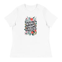 Praying Mama Raising Warriors - Women's Relaxed T-Shirt