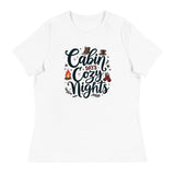 Cabin Days and Cozy Nights - Women's Relaxed T-Shirt