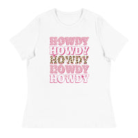 Howdy - -Women's Relaxed T-Shirt