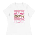 Howdy - -Women's Relaxed T-Shirt